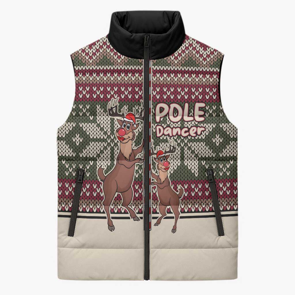 Funny Pole Dancer Reindeer Christmas Sleeveless Puffer Jacket Xmas Holiday Patterns - Wonder Print Shop