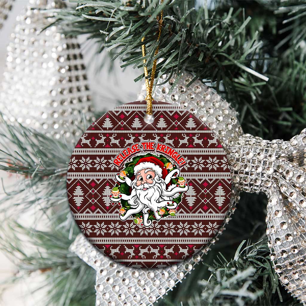 Funny Santa Claus Release The Kringle Christmas Ceramic Ornament Xmas Holiday Patterns - Wonder Print Shop