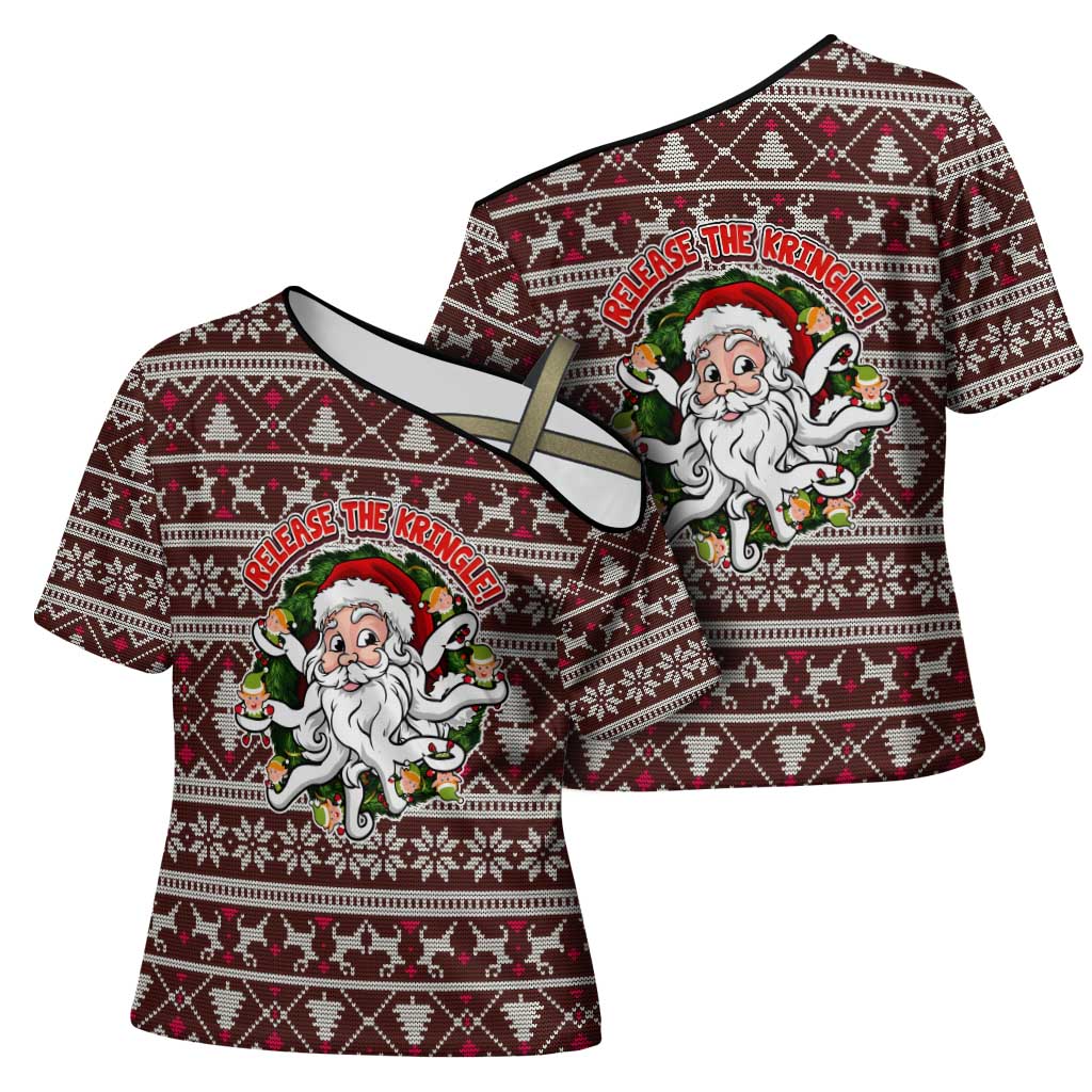 Funny Santa Claus Release The Kringle Christmas Cross Shoulder Shirt Xmas Holiday Patterns - Wonder Print Shop