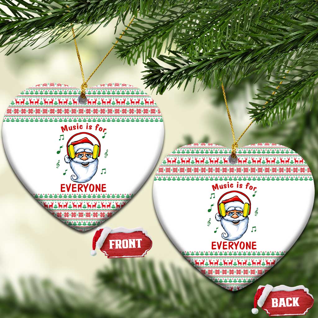 Funny Santa Music Is For Everyone Christmas Ceramic Ornament Xmas Holiday Patterns - Wonder Print Shop