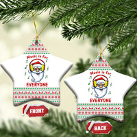Funny Santa Music Is For Everyone Christmas Ceramic Ornament Xmas Holiday Patterns - Wonder Print Shop