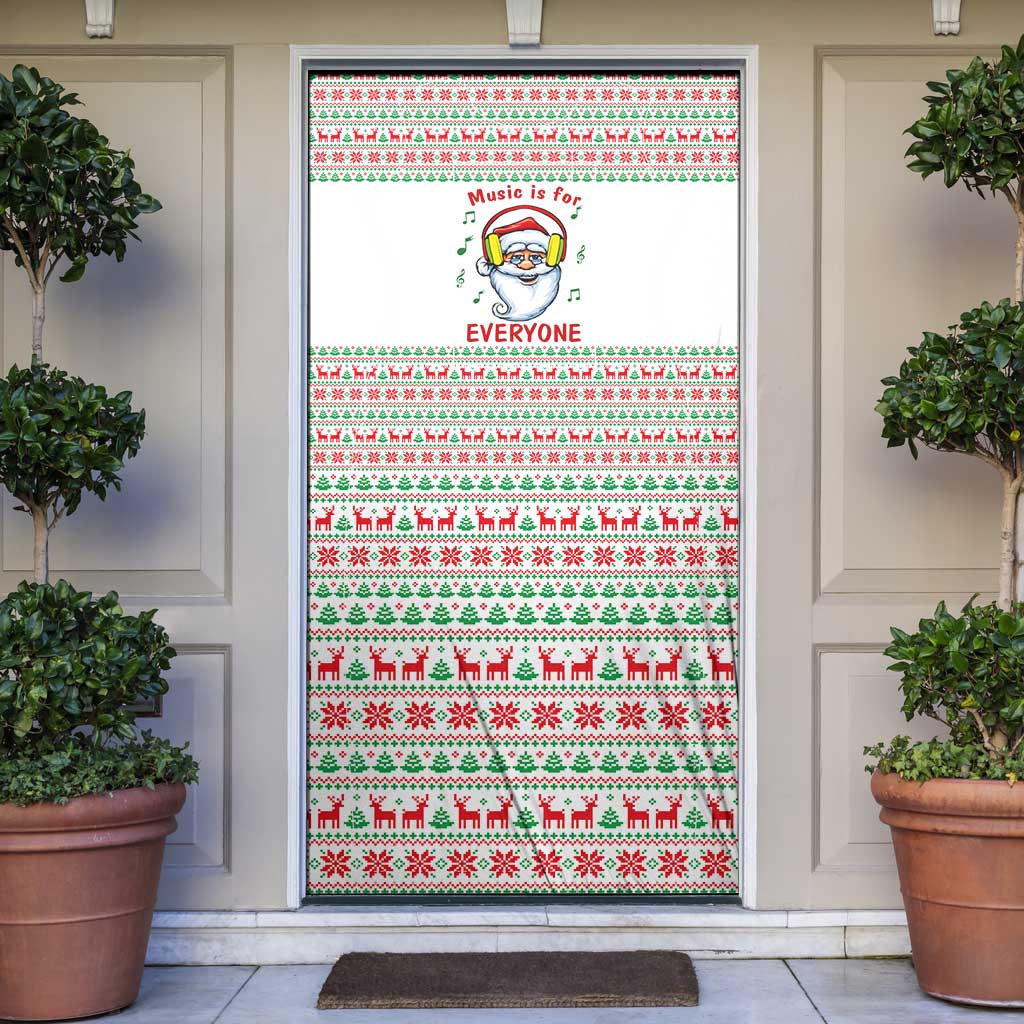 Funny Santa Music Is For Everyone Christmas Door Cover Xmas Holiday Patterns - Wonder Print Shop