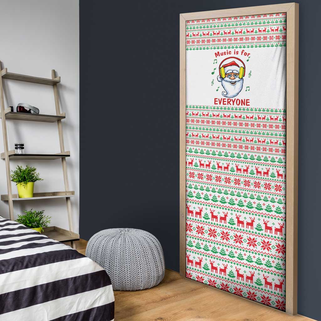 Funny Santa Music Is For Everyone Christmas Door Cover Xmas Holiday Patterns - Wonder Print Shop