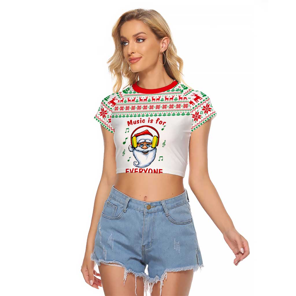 Funny Santa Music Is For Everyone Christmas Raglan Cropped T Shirt Xmas Holiday Patterns - Wonder Print Shop