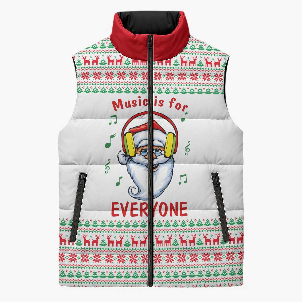 Funny Santa Music Is For Everyone Christmas Sleeveless Puffer Jacket Xmas Holiday Patterns - Wonder Print Shop