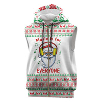 Funny Santa Music Is For Everyone Christmas Sleeveless Zip Hoodie Xmas Holiday Patterns - Wonder Print Shop