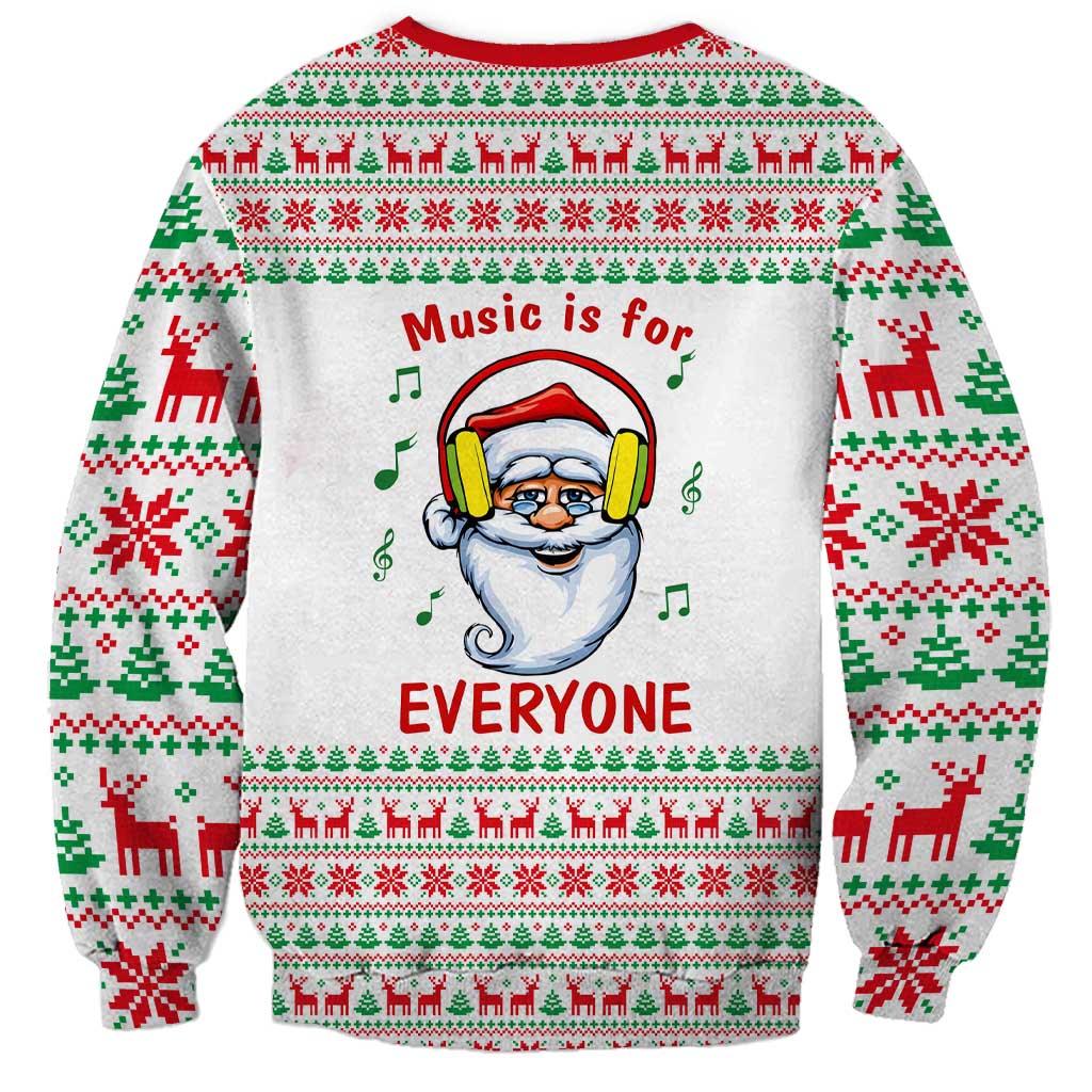 Funny Santa Music Is For Everyone Christmas Sweatshirt Xmas Holiday Patterns - Wonder Print Shop