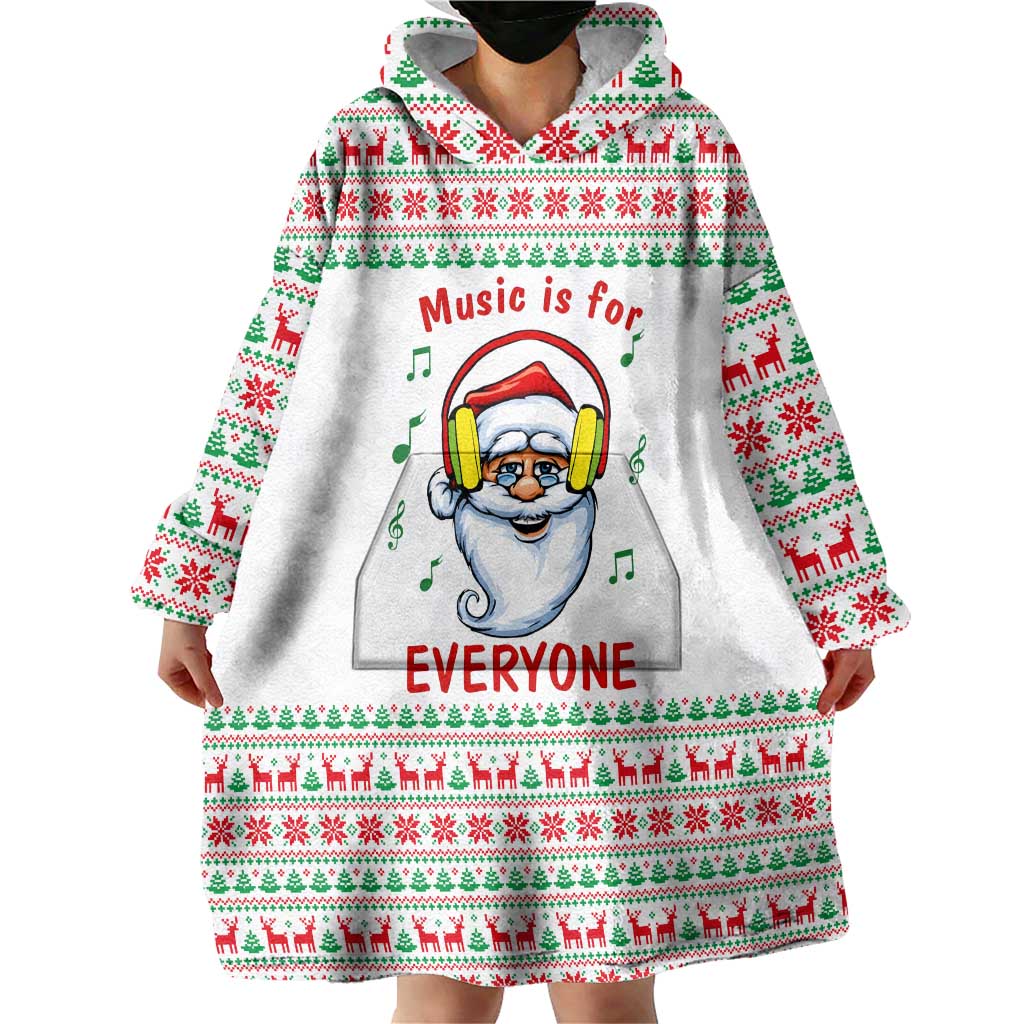 Funny Santa Music Is For Everyone Christmas Wearable Blanket Hoodie Xmas Holiday Patterns - Wonder Print Shop