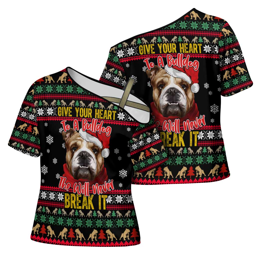 Give Your Heart Bulldog Christmas Cross Shoulder Shirt Xmas Holiday Patterns - Wonder Print Shop