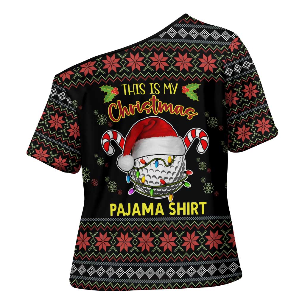 Golf Pajama Christmas Cross Shoulder Shirt Xmas Holiday Patterns - Wonder Print Shop