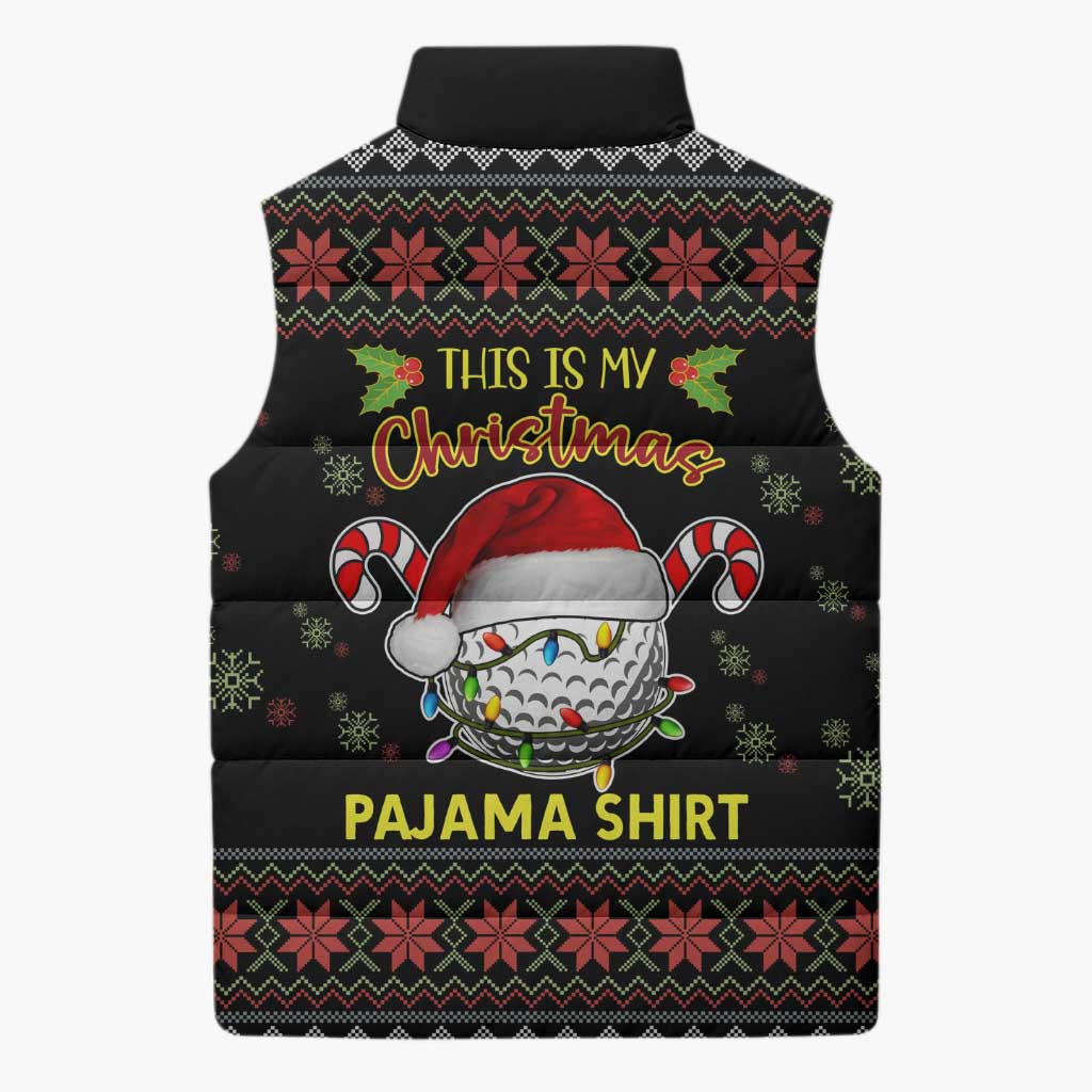 Golf Pajama Christmas Sleeveless Puffer Jacket Xmas Holiday Patterns - Wonder Print Shop
