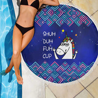 Funny Unicorn Beach Blanket with Shuh Duh Fuh Cup Quote Blue Geometric and Cartoon - Wonder Print Shop