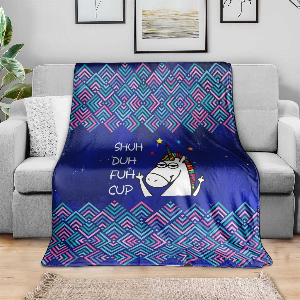 Funny Unicorn Blanket with Shuh Duh Fuh Cup Quote Blue Geometric and Cartoon - Wonder Print Shop