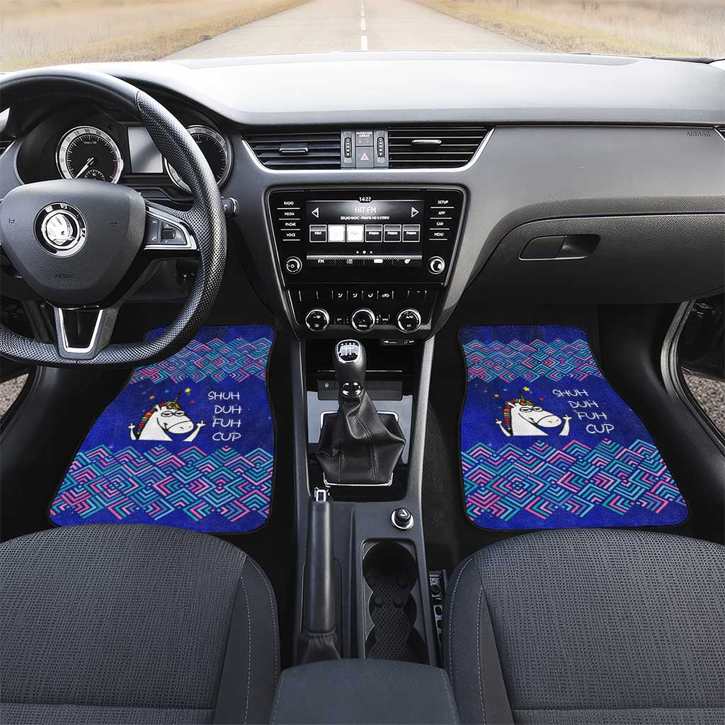Funny Unicorn Car Mats with Shuh Duh Fuh Cup Quote Blue Geometric and Cartoon - Wonder Print Shop