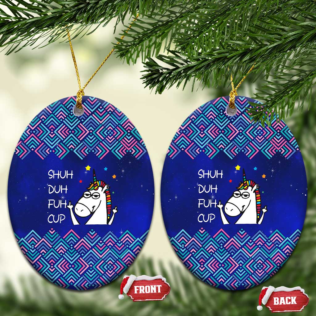 Funny Unicorn Ceramic Ornament with Shuh Duh Fuh Cup Quote Blue Geometric and Cartoon - Wonder Print Shop