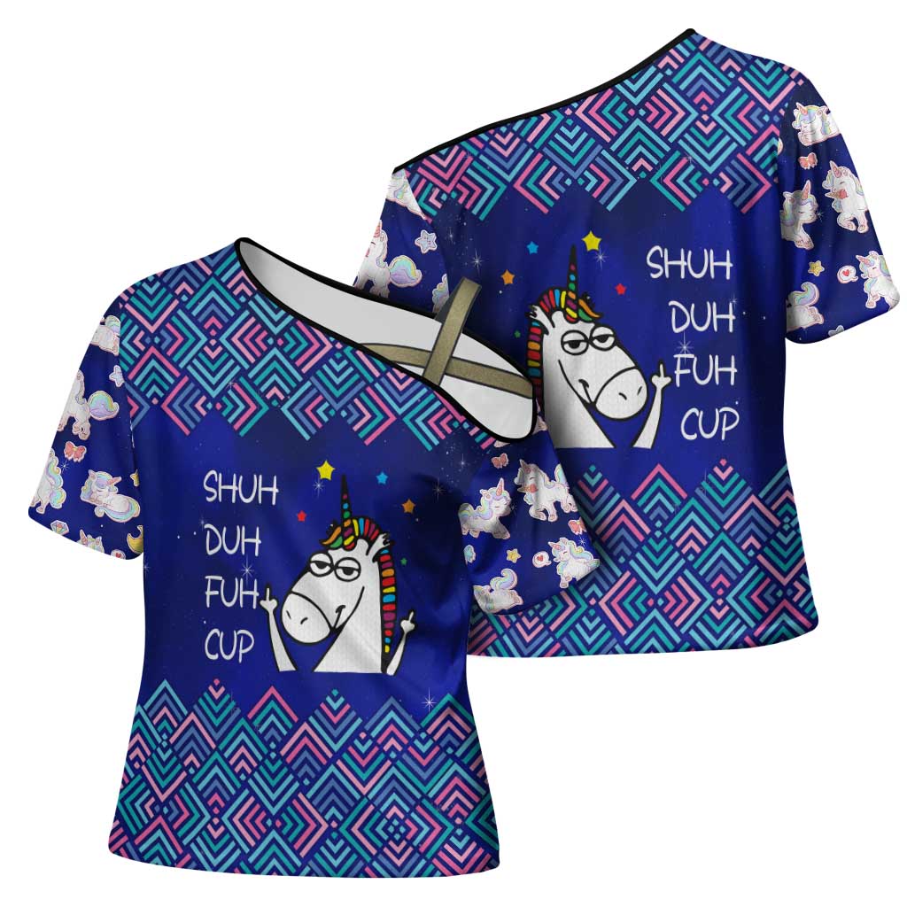 Funny Unicorn Cross Shoulder Shirt with Shuh Duh Fuh Cup Quote Blue Geometric and Cartoon - Wonder Print Shop
