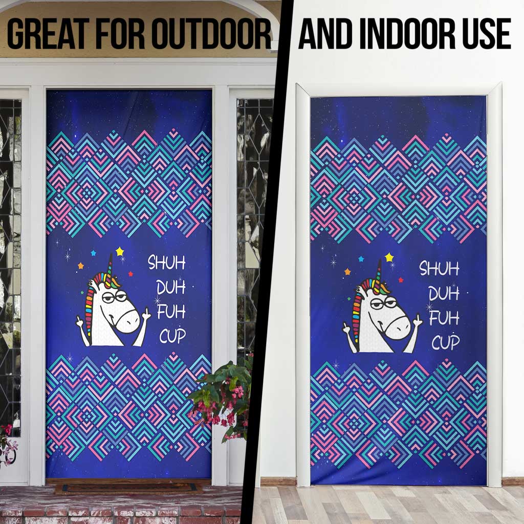 Funny Unicorn Door Cover with Shuh Duh Fuh Cup Quote Blue Geometric and Cartoon - Wonder Print Shop