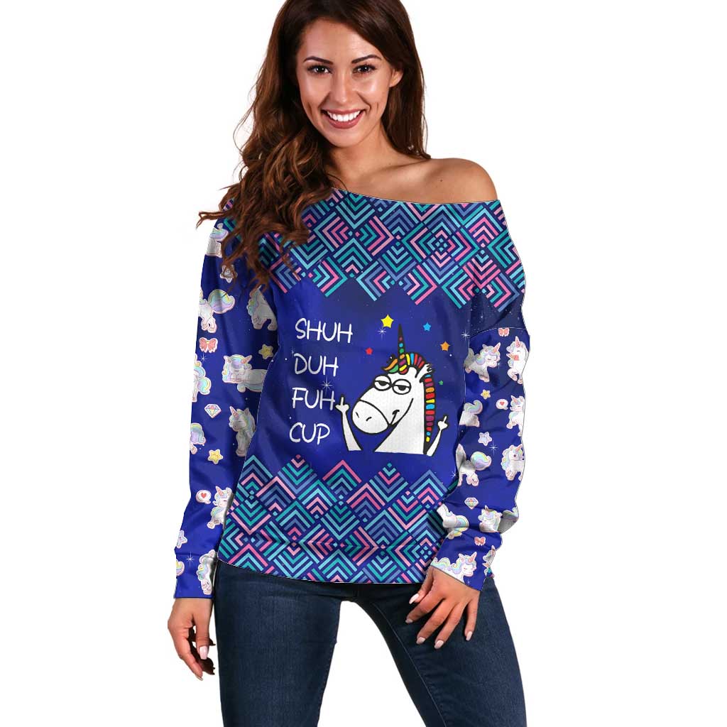 Funny Unicorn Off Shoulder Sweater with Shuh Duh Fuh Cup Quote Blue Geometric and Cartoon - Wonder Print Shop