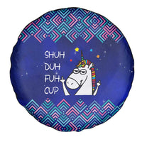 Funny Unicorn Spare Tire Cover with Shuh Duh Fuh Cup Quote Blue Geometric and Cartoon - Wonder Print Shop