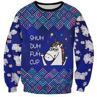 Funny Unicorn Sweatshirt with Shuh Duh Fuh Cup Quote Blue Geometric and Cartoon - Wonder Print Shop