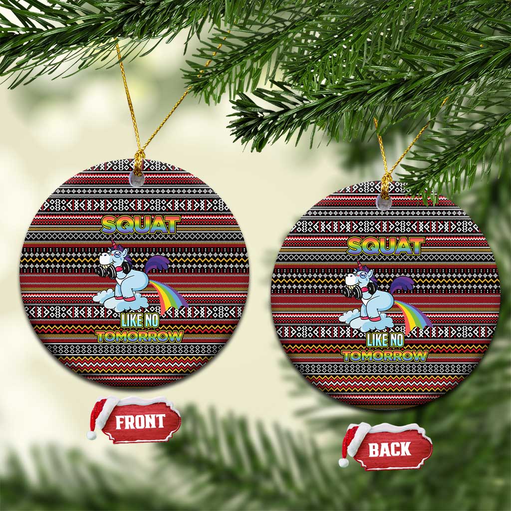 Funny Unicorn Workout Ceramic Ornament with Squat Like No Tomorrow Quote and Rainbow Tribal - Wonder Print Shop