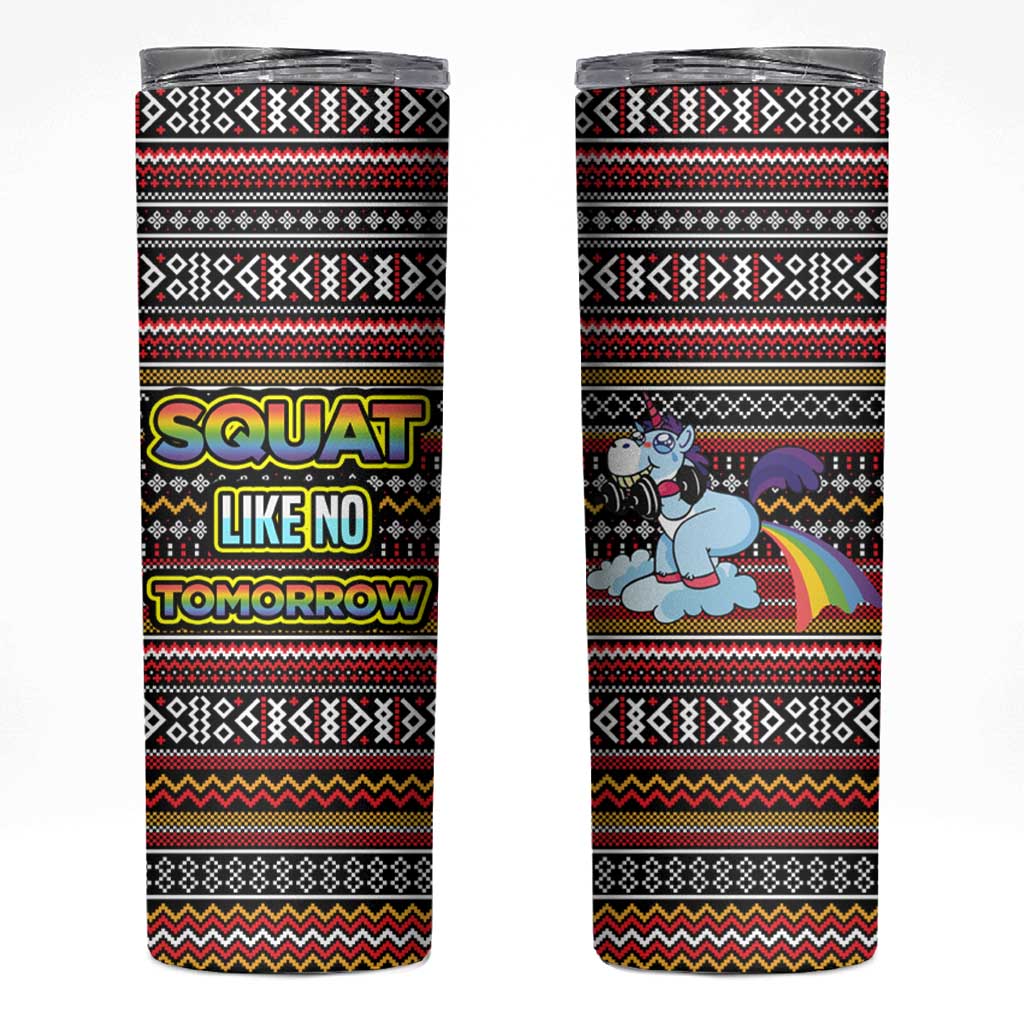 Funny Unicorn Workout Skinny Tumbler with Squat Like No Tomorrow Quote and Rainbow Tribal - Wonder Print Shop