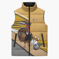 Personalized Cool Turkey Bowling Sleeveless Puffer Jacket with Sunglasses Pins - Wonder Print Shop