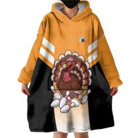 Personalized Funny Turkey Bowling Wearable Blanket Hoodie with Cartoon Pins Thanksgiving - Wonder Print Shop