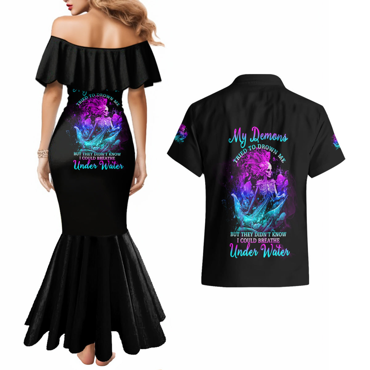 My Demons Tried To Drown Me Mermaid Couples Matching Mermaid Dress and Hawaiian Shirt - Wonder Print Shop