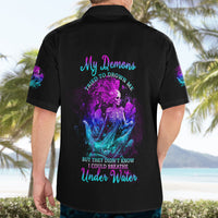 My Demons Tried To Drown Me Mermaid Hawaiian Shirt - Wonder Print Shop
