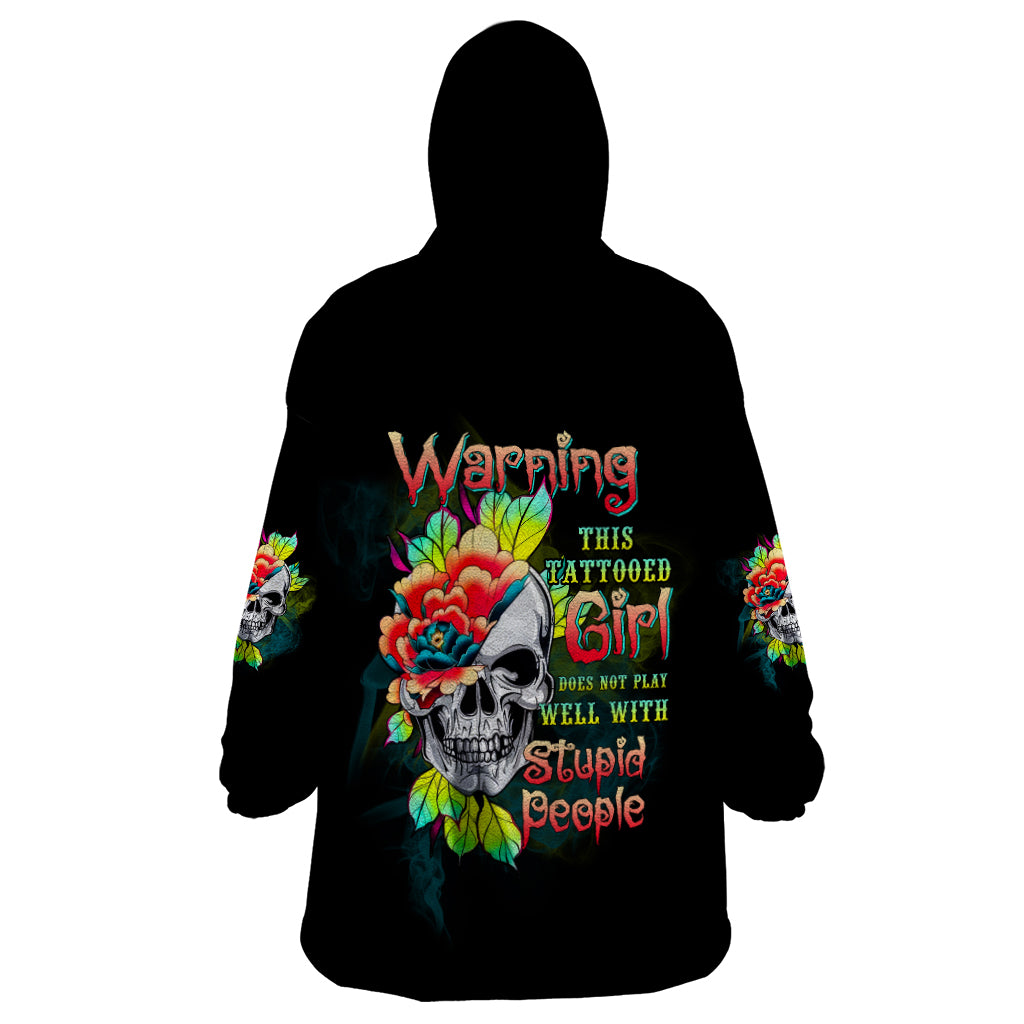 Warning This Tattooed Girl Flower Wearable Blanket Hoodie - Wonder Print Shop
