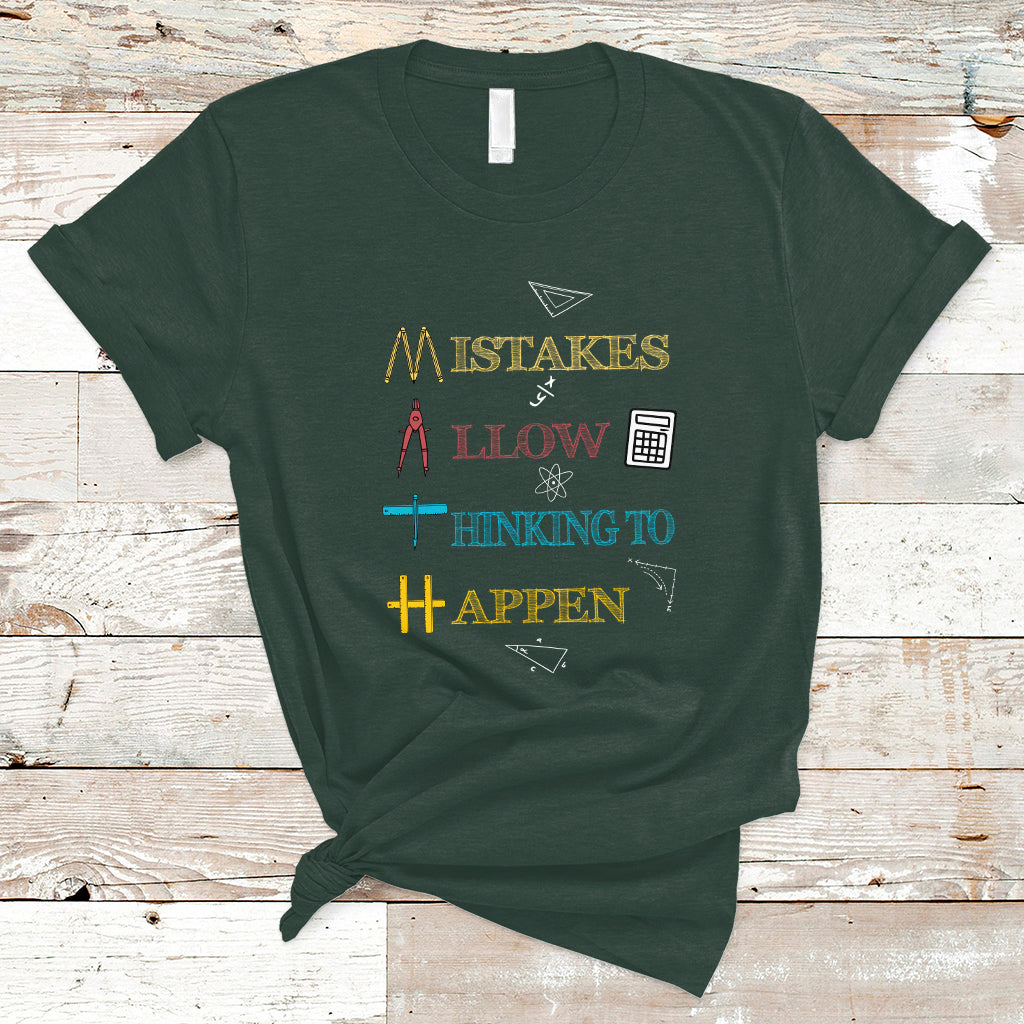 Back To School T Shirt Mistakes Allow Thinking To Happen, Math Teacher TS05 - Wonder Print Shop