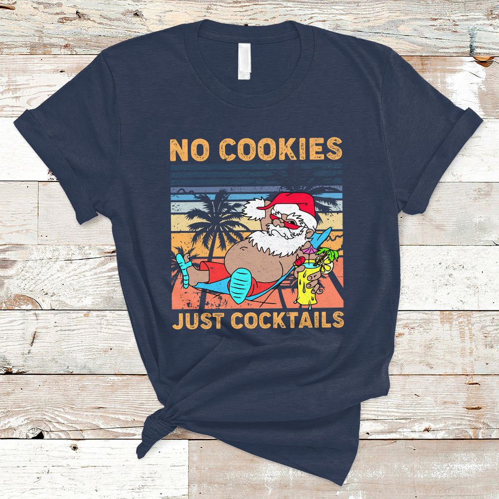 Christmas In July T Shirt No Cookies Just Cocktails, Funny Drinking TS05 - Wonder Print Shop