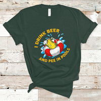 Drinkinng Beer T Shirt I Drink Beer And Pee In Pools, Funny Sarcastic Sayings TS05 - Wonder Print Shop
