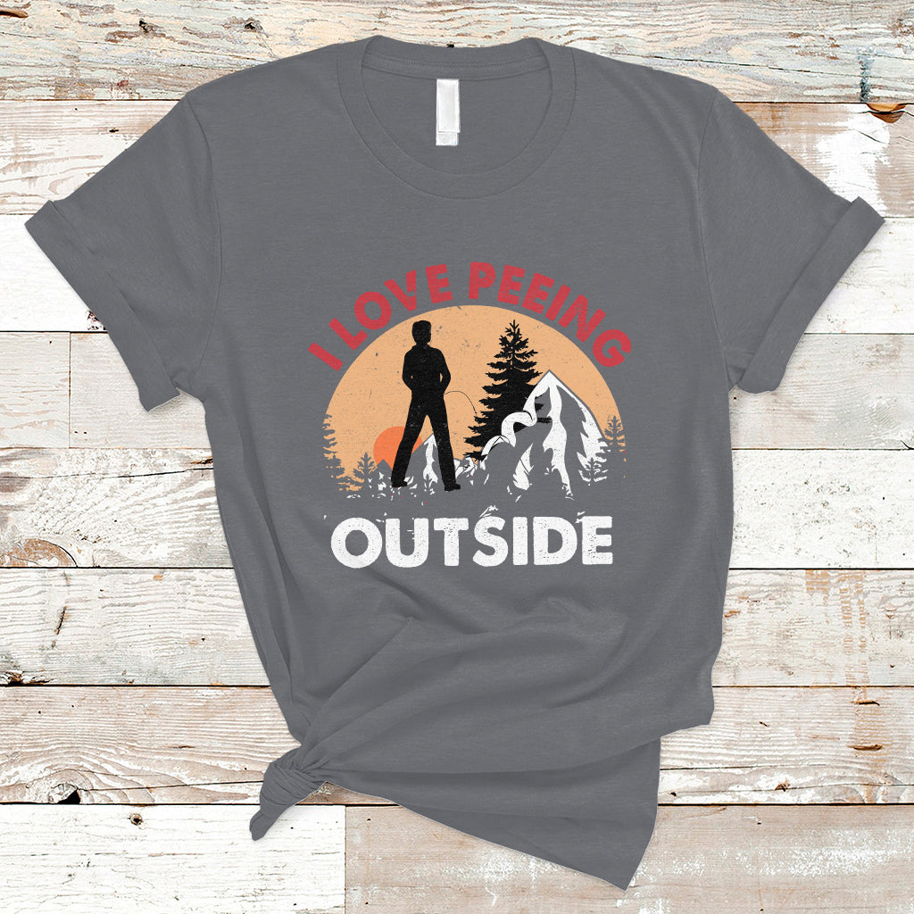 Funny Camping T Shirt I Love Peeing Outside, Funny Sarcastic Sayings TS05 - Wonder Print Shop