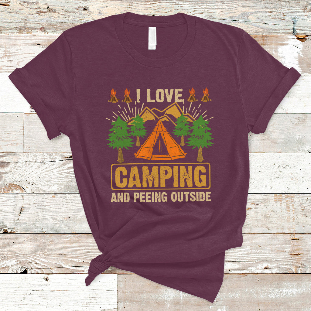 Funny Camping T Shirt I Love Camping And Peeing Outside, Funny Sarcastic Sayings TS05 - Wonder Print Shop