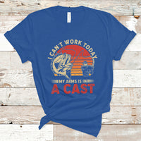 Funny Fishing T Shirt I Can't Work To Day My Arms Is In A Cast TS05 - Wonder Print Shop