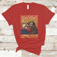 Reading Book T Shirt Thats What I Do I Read Books And I Know Things TS05 - Wonder Print Shop