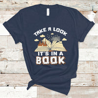 Reading Book T Shirt Take A Look Its In A Book, Book Lovers TS05 - Wonder Print Shop