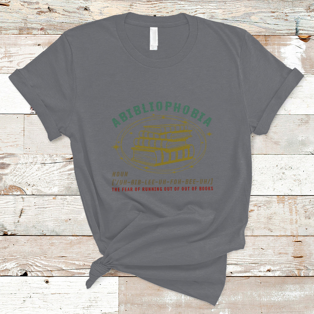 Reading Book T Shirt Abibliophobia Definition, Funny Book Lovers TS05 - Wonder Print Shop