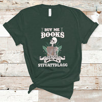 Reading Book T Shirt Buy Me Books And Tell Me To Stfuattdlagg, Book Lovers TS05 - Wonder Print Shop