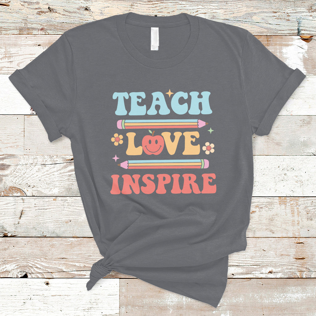 Cute Back To School T Shirt Teach Love Inspire, Funny Teacher TS05 - Wonder Print Shop