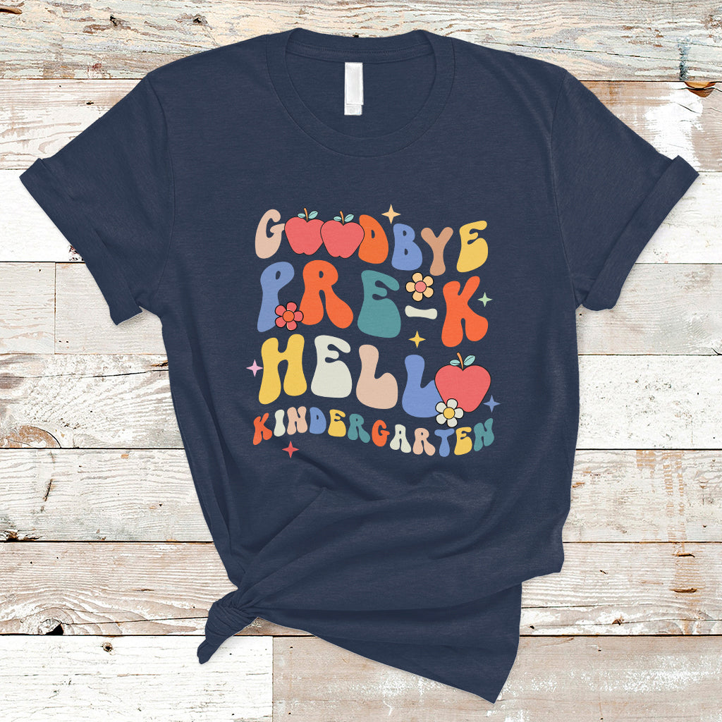 Cute Back To School T Shirt Goodbye Pre-K, Funny Teacher Student TS05 - Wonder Print Shop