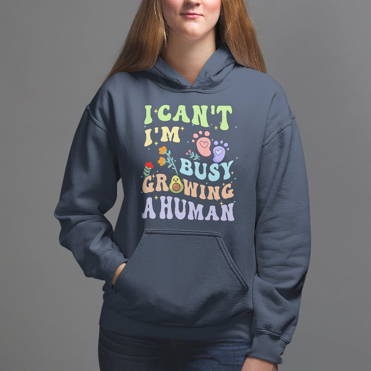 Pregnancy Announcement Hoodie I Can't I'm Busy Growing A Human TS05 - Wonder Print Shop