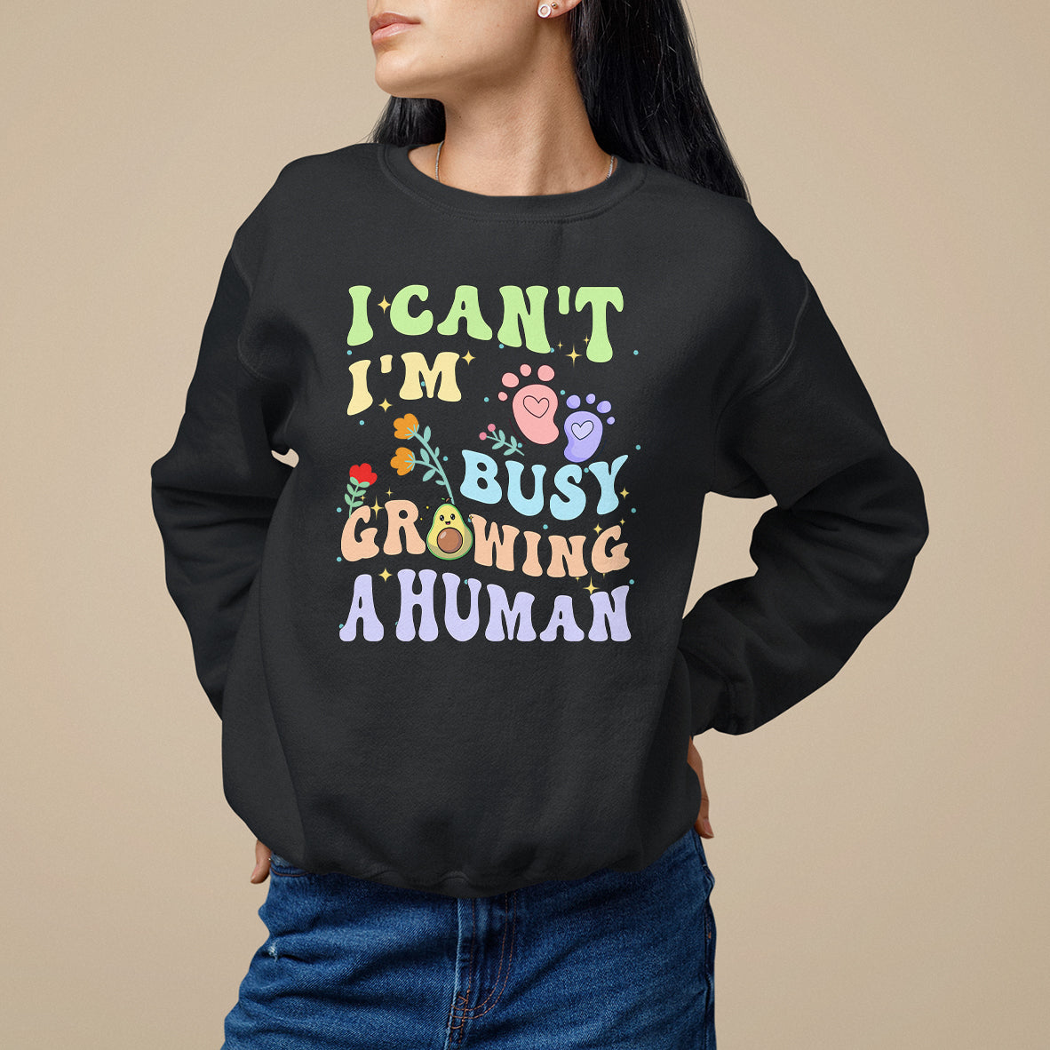 Pregnancy Announcement Sweatshirt I Can't I'm Busy Growing A Human TS05 - Wonder Print Shop
