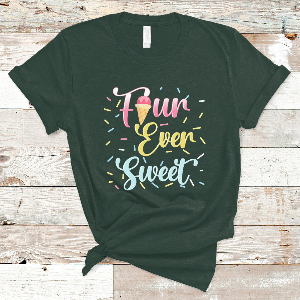 Funny Ice Cream T Shirt Four Ever Sweet, 4th Birthday Girl TS05 - Wonder Print Shop