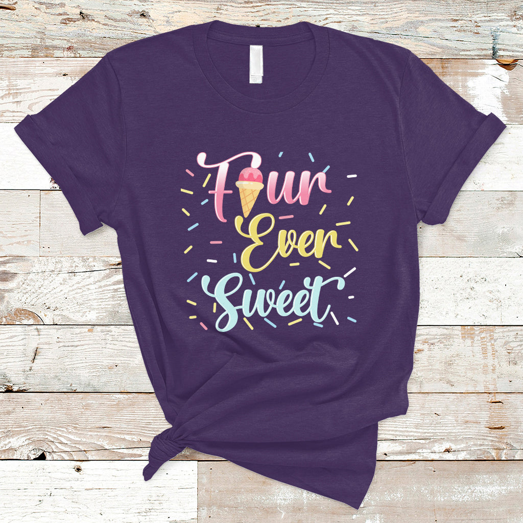 Funny Ice Cream T Shirt Four Ever Sweet, 4th Birthday Girl TS05 - Wonder Print Shop