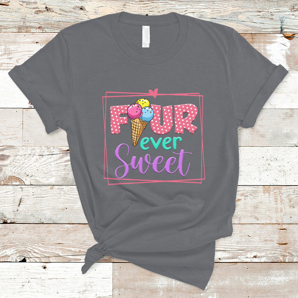 Funny Ice Cream T Shirt Four Ever Sweet, 4th Birthday Girl TS05 - Wonder Print Shop