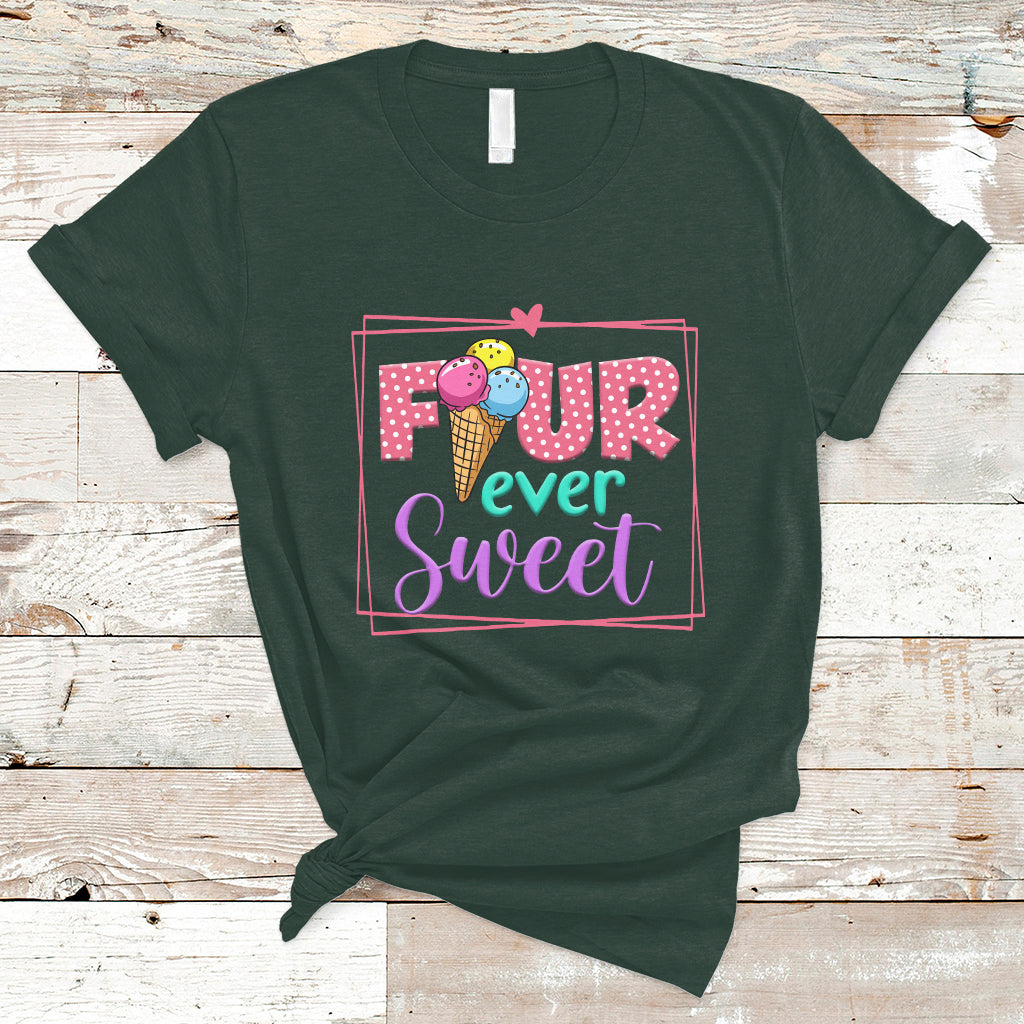 Funny Ice Cream T Shirt Four Ever Sweet, 4th Birthday Girl TS05 - Wonder Print Shop
