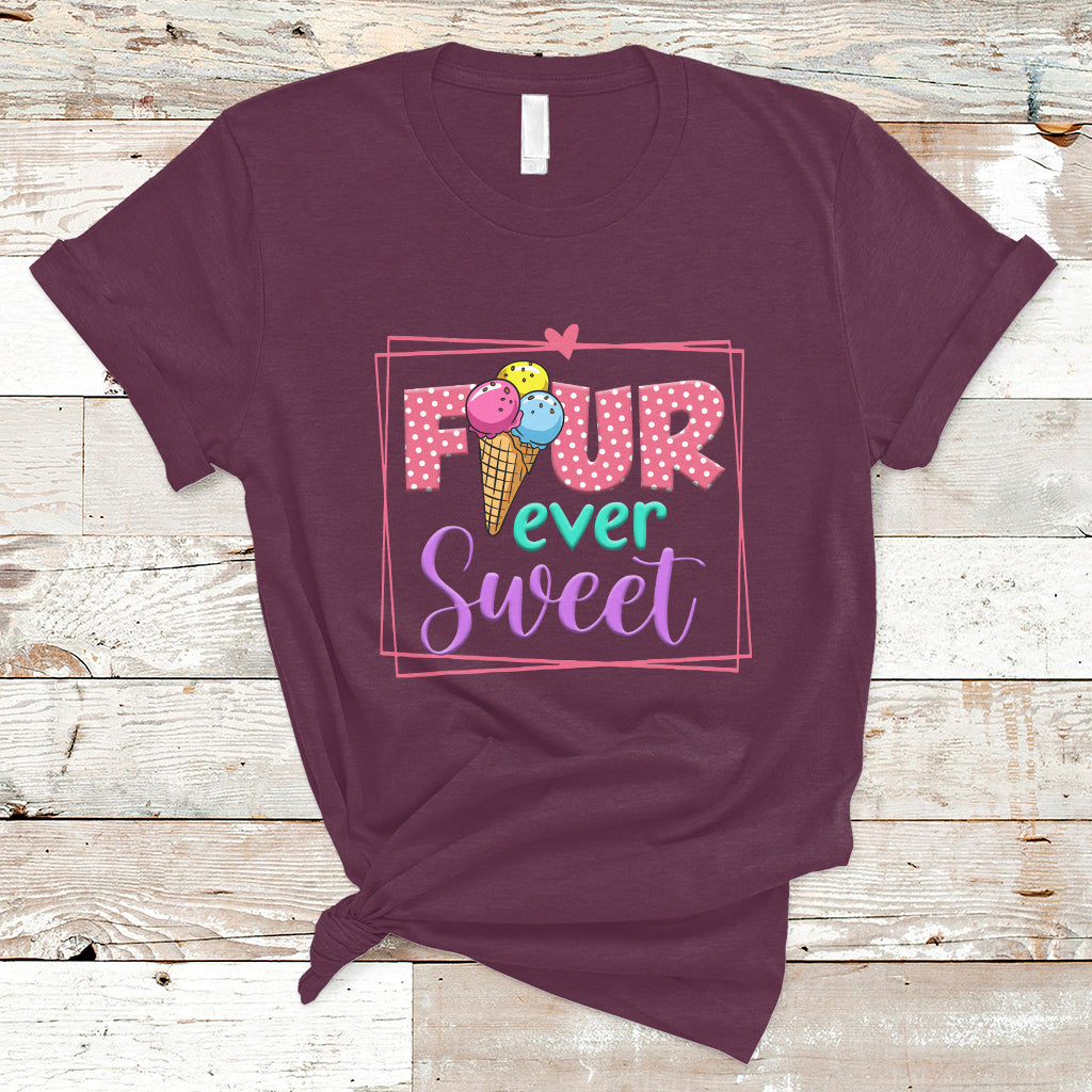 Funny Ice Cream T Shirt Four Ever Sweet, 4th Birthday Girl TS05 - Wonder Print Shop